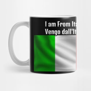 I am From Italy Mug